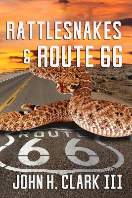 Book cover for Rattlesnakes and Route 66