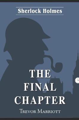 Book cover for Sherlock Holmes -The Final Chapter