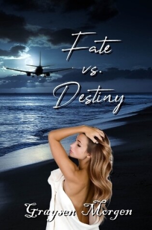 Cover of Fate vs. Destiny