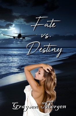 Book cover for Fate vs. Destiny