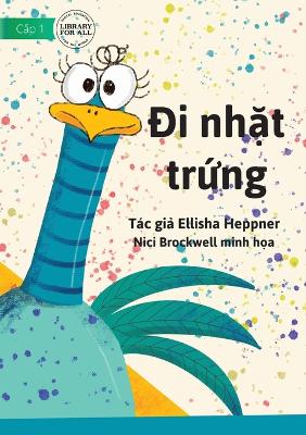 Book cover for Collect The Eggs - &#272;i nh&#7863;t tr&#7913;ng