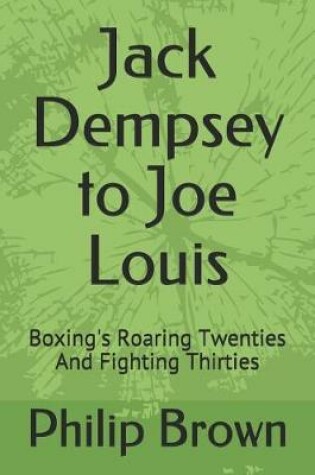 Cover of Jack Dempsey to Joe Louis