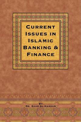 Book cover for Current Issues in Islamic Banking & Finance