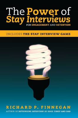 Book cover for The Power of Stay Interviews for Employee Retention and Engagement