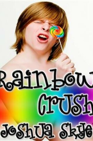 Cover of Rainbow Crush