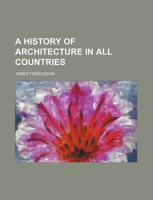 Book cover for A History of Architecture in All Countries