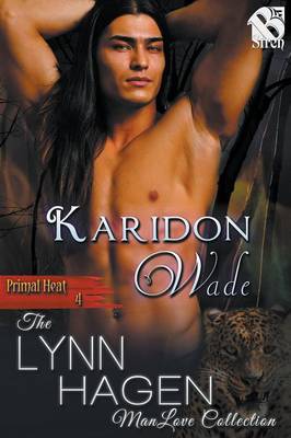 Book cover for Karidon Wade [Primal Heat 4] (Siren Publishing