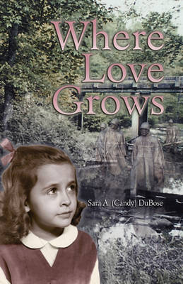 Book cover for Where Love Grows