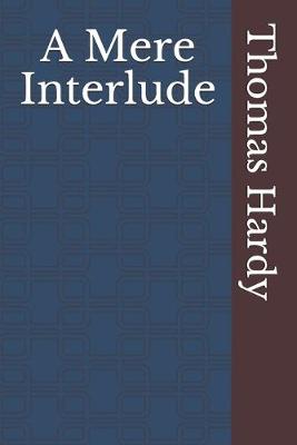 Cover of A Mere Interlude