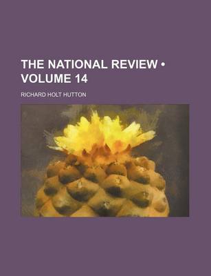 Book cover for The National Review (Volume 14)