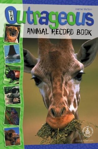 Cover of The Outrageous Animal Record Book