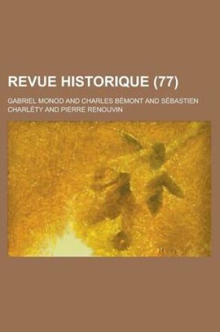 Cover of Revue Historique (77)