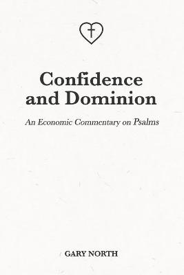 Book cover for Confidence and Dominion