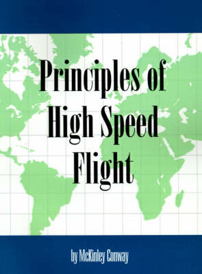 Cover of Principles of High Speed Flight