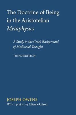 Book cover for The Doctrine of Being in the Aristotelian Metaphysics