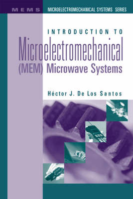 Book cover for Introduction to Microelectromechanical (MEM) Microwave Systems