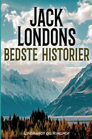 Cover of Jack Londons bedste historier