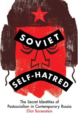 Book cover for Soviet Self-Hatred