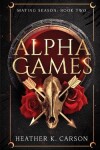 Book cover for Alpha Games