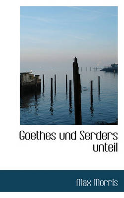 Book cover for Goethes Und Serders Unteil