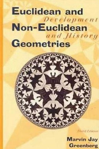 Cover of Euclidean and Non-Euclidean Geometries