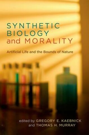 Cover of Synthetic Biology and Morality