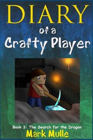 Cover of Diary of a Crafty Player (Book 3)