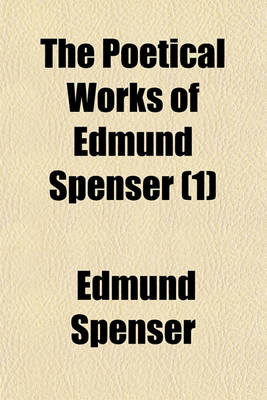 Book cover for The Poetical Works of Edmund Spenser (1)