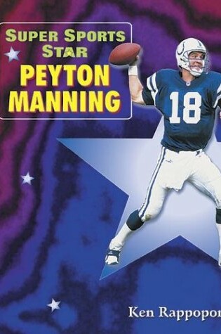 Cover of Super Sports Star Peyton Manning