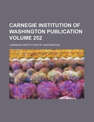 Book cover for Carnegie Institution of Washington Publication Volume 252