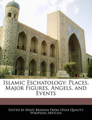 Book cover for Islamic Eschatology