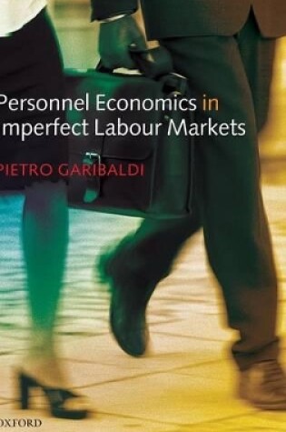 Cover of Personnel Economics in Imperfect Labour Markets