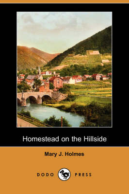 Book cover for Homestead on the Hillside (Dodo Press)