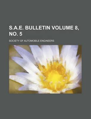 Book cover for S.A.E. Bulletin Volume 8, No. 5