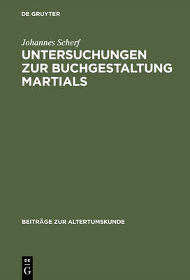 Cover of Untersuchungen Zur Buchgestaltung Martials
