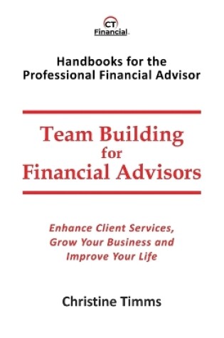 Cover of Team Building for Financial Advisors