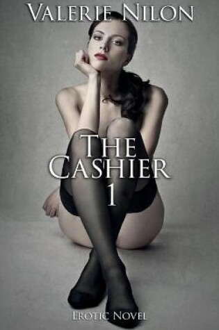 Cover of The Cashier Erotic Novel