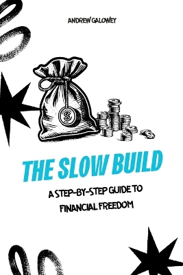 Book cover for The Slow Build