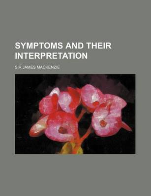 Book cover for Symptoms and Their Interpretation