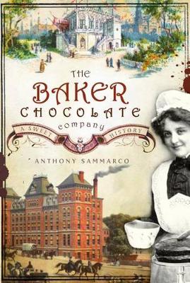 Book cover for The Baker Chocolate Company