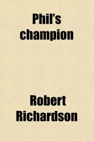 Cover of Phil's Champion