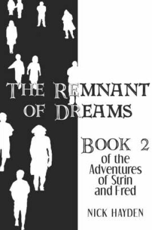 Cover of The Remnant of Dreams