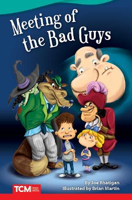 Cover of Meeting of the Bad Guys