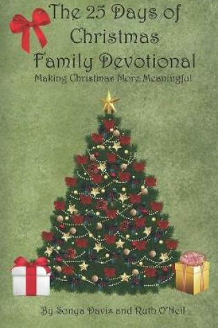 Cover of The 25 Days of Christmas Family Devotional