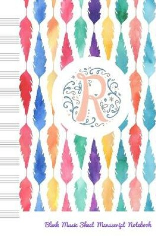 Cover of R Blank Music Sheet Manuscript Notebook