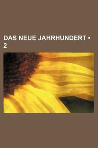 Cover of Das Neue Jahrhundert (2)