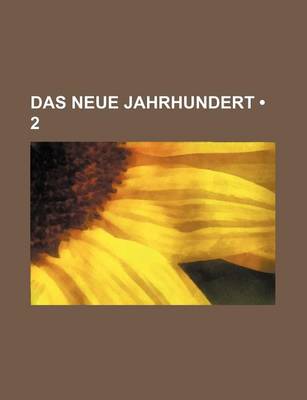 Book cover for Das Neue Jahrhundert (2)