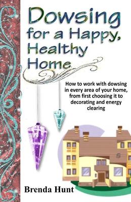 Book cover for Dowsing for a Healthy, Happy Home