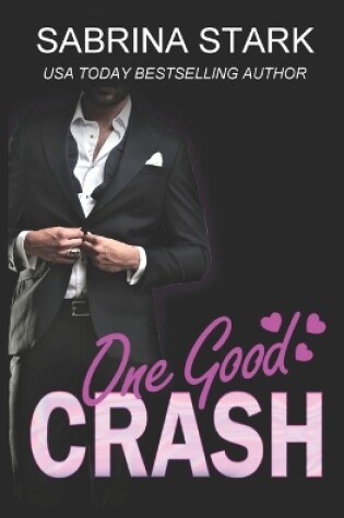 Cover of One Good Crash