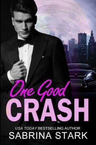 Cover of One Good Crash